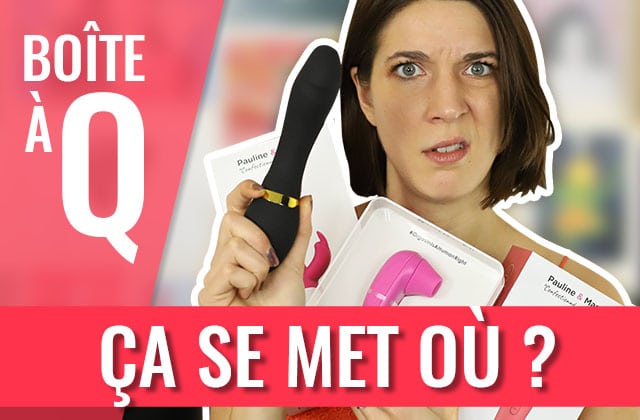 Choisir Son Premier Sextoy Conseils Avec Queen Camille Et Dorcel Store 