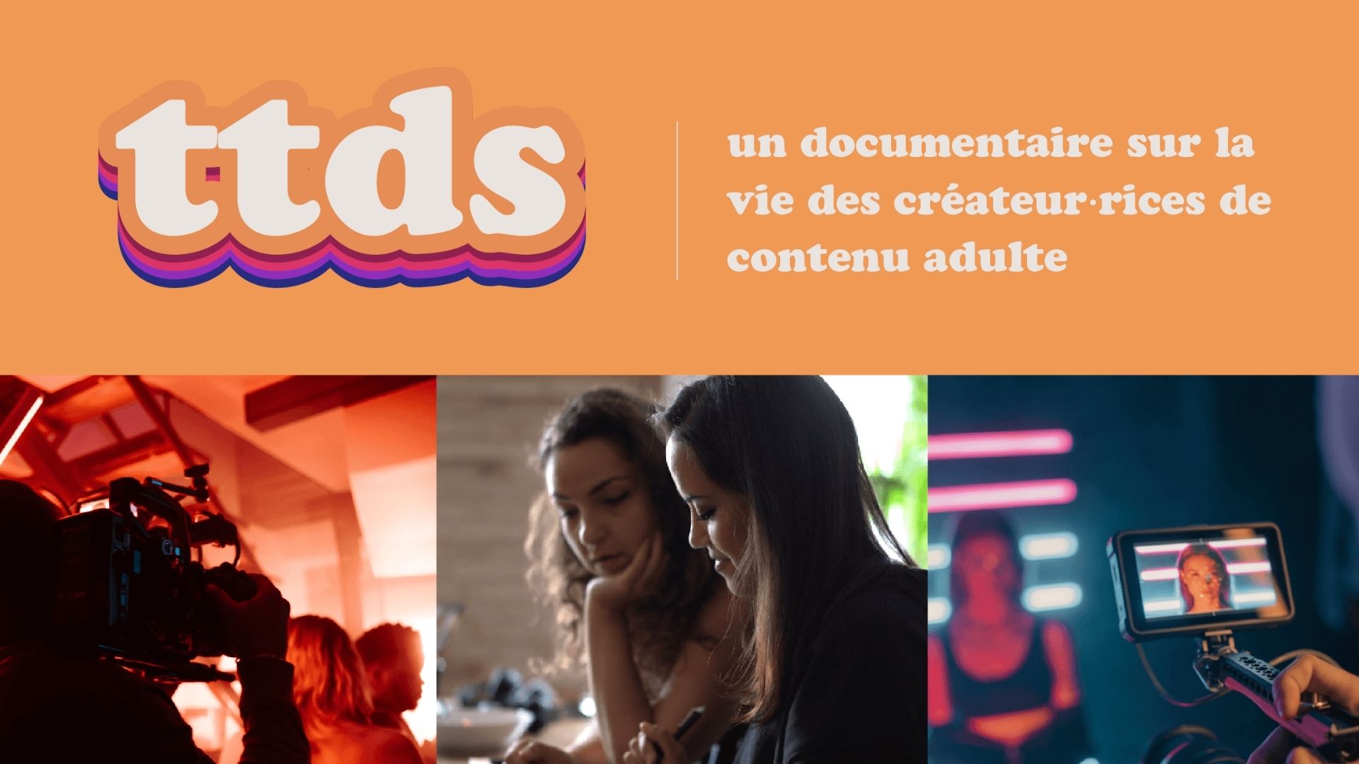 Bannière pour le crowdfunding du documentaire sur le télétravail du sexe